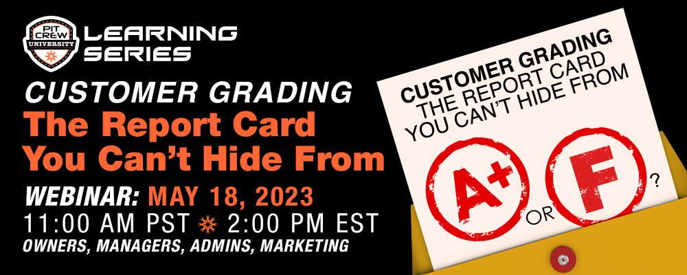 Customer Grading: The Report Card You Can’t Hide From!
